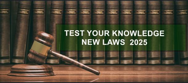 Test Your Knowledge of These Key 2025 Legislative Changes in This Timely “From the Classroom” Quiz